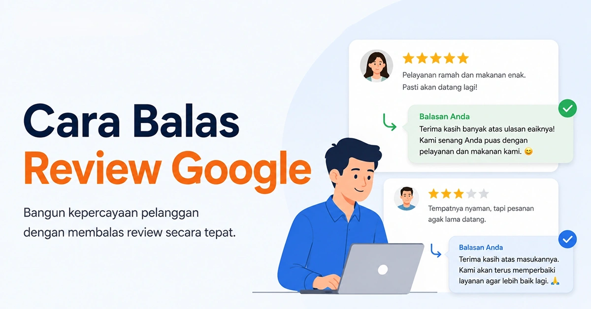 Cara balas review Google untuk bisnis dengan BalasUlasan png