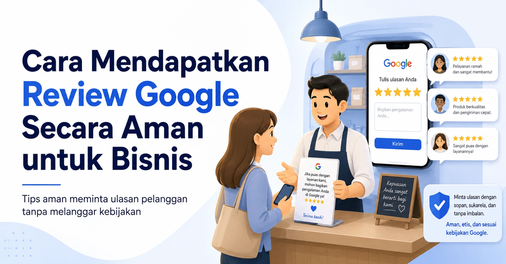 Cara Mendapatkan Review Google Secara Aman