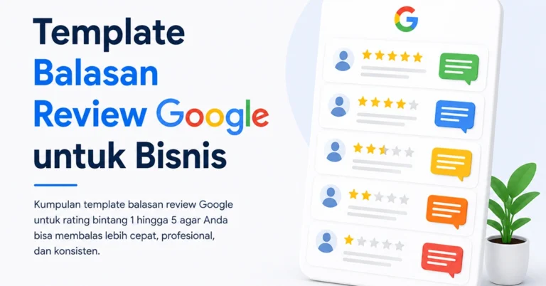 Template Balasan Review Google untuk Bisnis