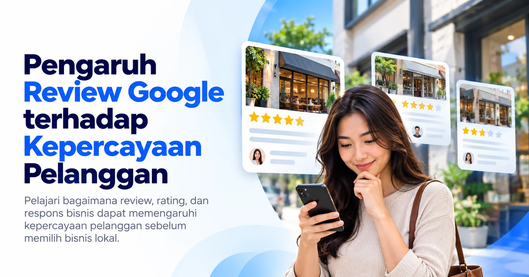 Pengaruh review Google terhadap kepercayaan pelanggan saat memilih bisnis lokal